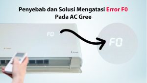 Kenali Kode Error AC Gree Berikut Cara Mengatasinya